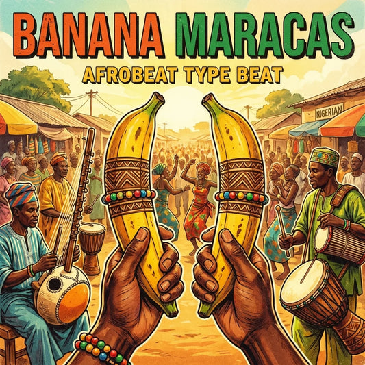 Banana Maracas - afrobeat Type Beat album cover