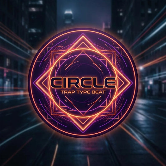 Circle - Trap Type Beat