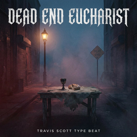 Dead End Eucharist - Travis Scott Type Trap Beat | 94 BPM