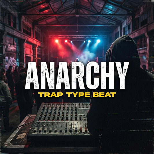 Anarchy - Trap Rap Type Beat